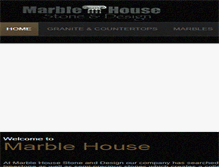 Tablet Screenshot of marblehousestone.com